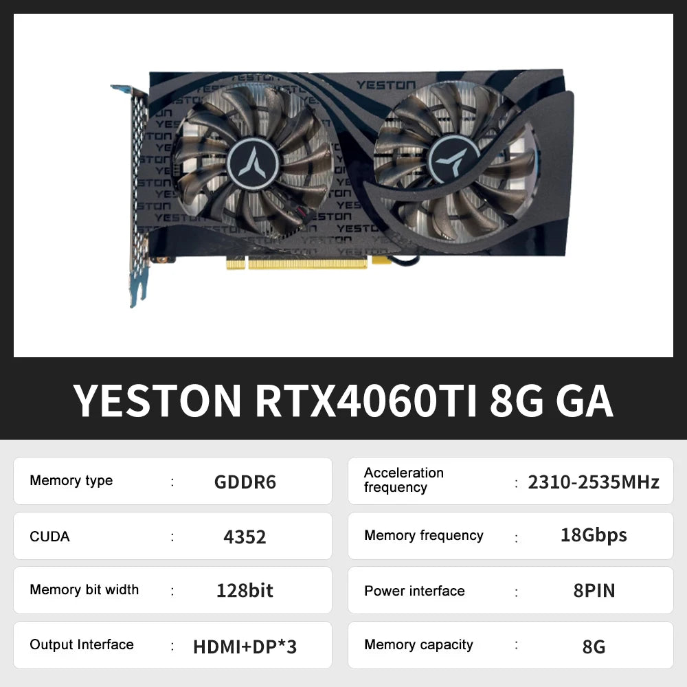 Yeston RTX 4060 RTX 4060 TI 8G Gaming Graphics Card 8G GDDR6 128-bit PCI-E 4.0 HDMI 8Pin Desktop Video Card placa de video